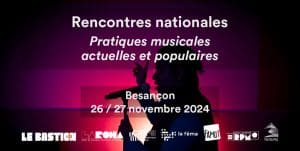 Affiche rencontres musicales Besançon au Bastion